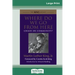 Where Do We Go from Here: Chaos or Community? (16pt Large Print Edition)