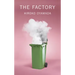 The Factory