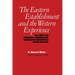 The Eastern Establishment and the Western Experience: The West of Frederic Remington, Theodore Roosevelt, and Owen Wister