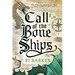 Call of the Bone Ships