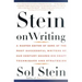 Stein on Writing: A Master Editor of Some of the Most Successful Writers of Our Century Shares His Craft Techniques and Strategies