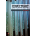 Ethics of Tragedy: Dwelling, Thinking, Measuring