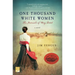 One Thousand White Women: The Journals of May Dodd