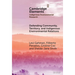 Defending Community, Territory, and Indigenous Environmental Relations