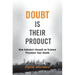 Doubt Is Their Product: How Industry's Assault on Science Threatens Your Health