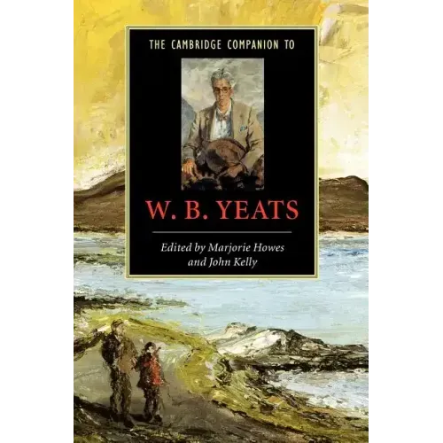 The Cambridge Companion to W.B. Yeats