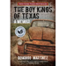 Boy Kings of Texas: A Memoir