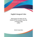 English Liturgical Color: Observations On Notes On The History Of The Liturgical Colors By J. Wickham Legg (1882)