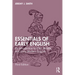 Essentials of Early English: An Introduction to Old, Middle, and Early Modern English