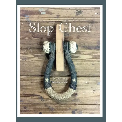 Slop Chest