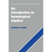 An Introduction to Homological Algebra
