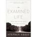 The Examined Life: How We Lose and Find Ourselves