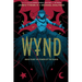 Wynd Book Four: The Power of the Blood