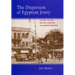 The Dispersion of Egyptian Jewry: Culture, Politics, and the Formation of a Modern Diaspora Volume 11