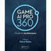 Game AI Pro 360: Guide to Architecture