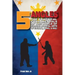 5 Angles: The Practical Fundamentals of the World of Filipino Martial Arts of Escrima, Arnis, & Kali: The Practical Fundamentals
