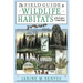The Field Guide to Wildlife Habitats of the Eastern United States