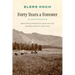 Forty Years a Forester (Second Edition, )