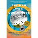 The Man Who Could Move Clouds: A Memoir