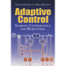 Adaptive Control: Stability, Convergence and Robustness