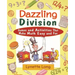 Dazzling Division: Games and Activities That Make Math Easy and Fun