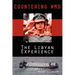 Countering WMD: The Libyan Experience