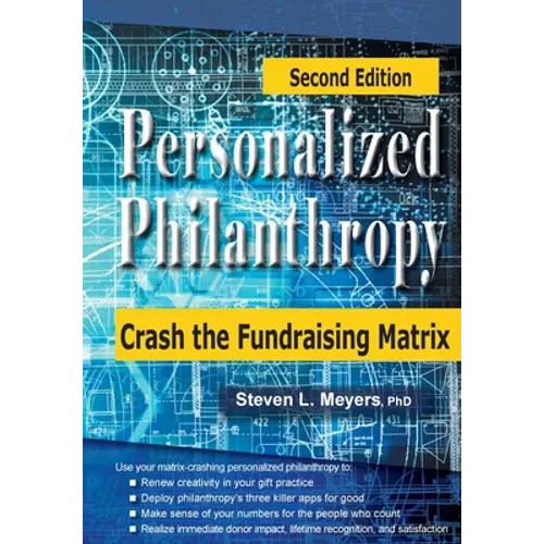 Personalized Philanthropy: Crash the Fundraising Matrix