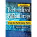 Personalized Philanthropy: Crash the Fundraising Matrix
