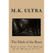 The Mark of the Beast: Book 6 from "The Making of the Monarch Series"