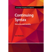 Continuing Syntax