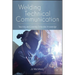 Welding Technical Communication: Teaching and Learning Embodied Knowledge