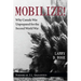 Mobilize!: Why Canada Was Unprepared for the Second World War