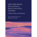 Military-Media Relations in Post-Colonial Nigeria: Clashes, Ethics, and Prospects