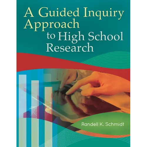 A Guided Inquiry Approach to High School Research