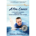 A New Course: A Mother's Journey Navigating Down Syndrome and Autism