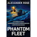 Phantom Fleet: The Hunt for Nazi Submarine U-505 and World War II's Most Daring Heist