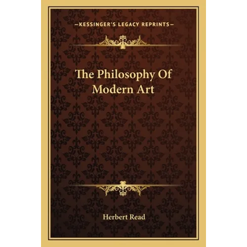 The Philosophy Of Modern Art