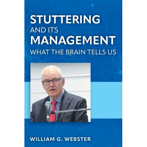 Stuttering and its Management: What the Brain Tells Us
