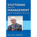 Stuttering and its Management: What the Brain Tells Us