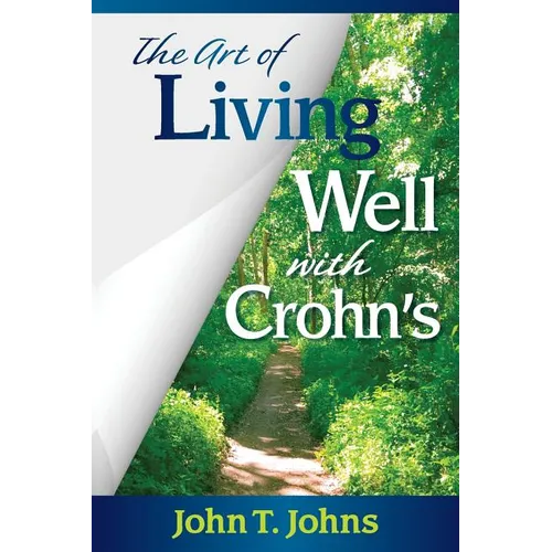 The Art of Living Well with Crohn's