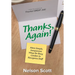 Thanks, Again!: More Simple, Inexpensive Ways for Busy Leaders to Recognize Staff