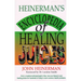Heinerman's Encyclopedia of Healing Juices: From a Medical Anthropologist's Files, Here Are Nature's Own Healing Juices for Hundreds of Today's Most C