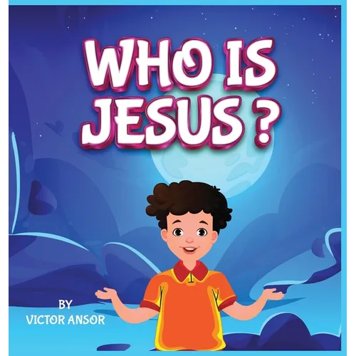 Who Is Jesus?