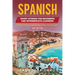 Spanish Short Stories for Beginners and Intermediate Learners: Learn Spanish and Build Your Vocabulary (2nd Edition)