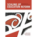 Scaling Up Education Reform