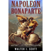Napoleon Bonaparte: History's Greatest Conquerors