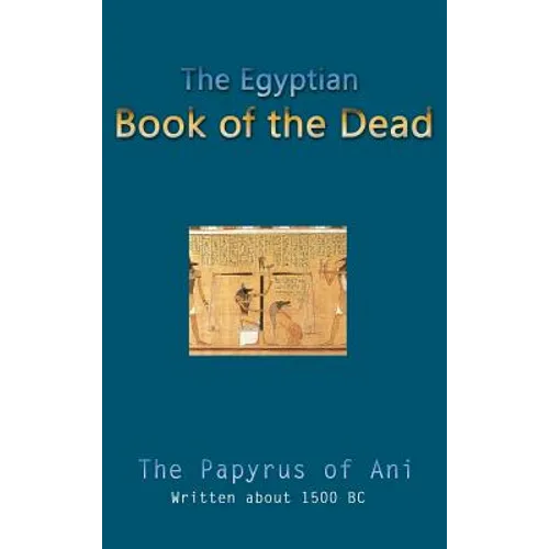 The Egyptian Book of the Dead