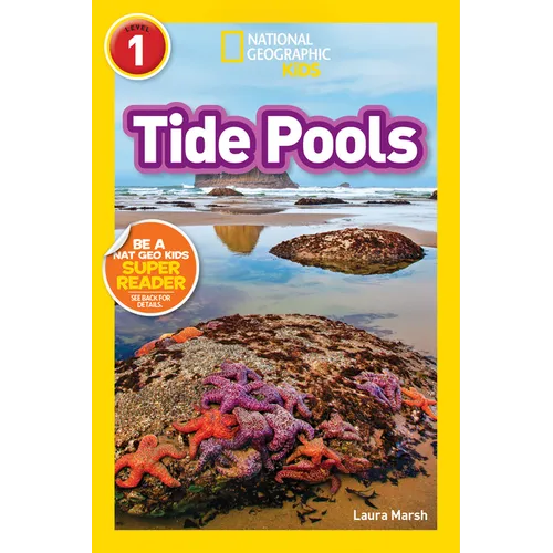 Tide Pools (National Geographic Kids Readers, Level 1)