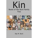 Kin: Roots of the Byrd Family Tree