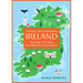 Strange and Surprising Ireland: The People, the Land, the Odd & the Extraordinary (Irish History, Facts, and Trivia)